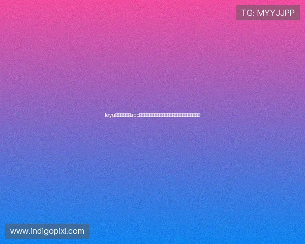 leyu乐鱼体育平台app下载助力用户畅享世界杯赛事精彩直播与实时比分更新